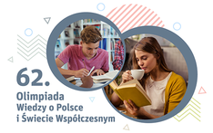 Olimpiada Wiedzy o Polsce i Świecie Współczesnym na temat „Polonii i emigracji polskiej w XX wieku”.